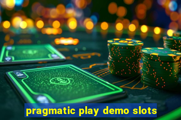 pragmatic play demo slots